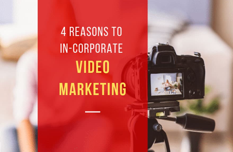 Corporate 4 reasons to in -corporate video marketing